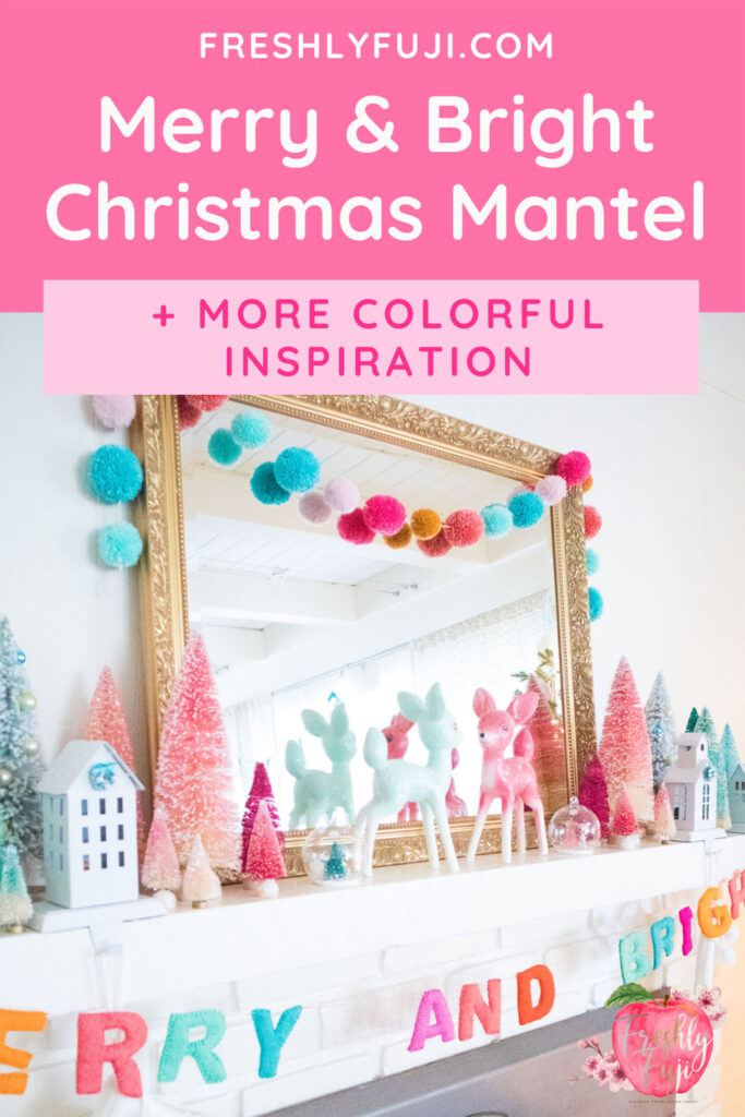 Merry and Bright Christmas Mantel. Image for Pinterest.