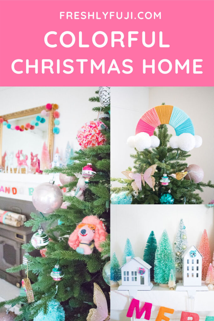 Colorful Christmas Home image for Pinterest.