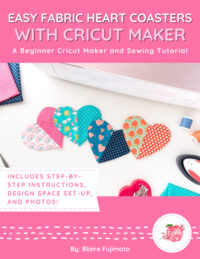 Cover for eBook titled "Easy Fabric Heart Coasters with Cricut Maker". Features photo of 4 printed heart coasters.